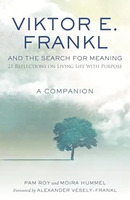 Viktor e frankl and the search for meaning