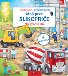Moje prve slikopriče na gradilištu