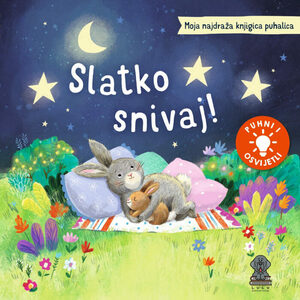 Moja najdraža knjigica puhalica slatko snivaj