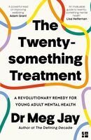 The twenty something treatment