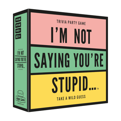 Igra i'm not saying you're stupid
