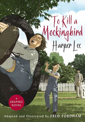 To kill a mockingbird a graphic novel