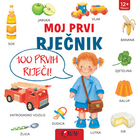 Moj prvi rječnik 100 prvih riječi