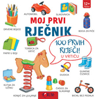 Moj prvi rječnik 100 prvih riječi u vrtiću