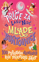 Priče za laku noć za mlade buntovnice 4