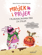 Mrljek i prljek mljackobljackava frka za stolom t.u.