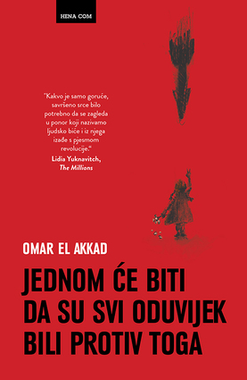 Jednom će biti da su oduvijek bili protiv toga