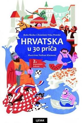 Hrvatska u 30 priča 3. izdanje