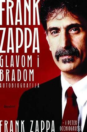Frank zappa glavom i bradom