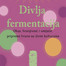 Divlja fermentacija