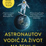 Astronautov vodič za život na zemlji