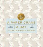 A paper crane a day 365 papira za origami