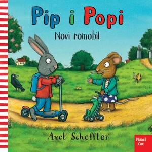 Pip i popi novi romobil kartonka