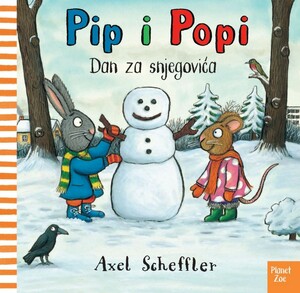 Pip i popi dan za snjegovića kartonska slikovnica
