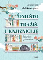 Ono što tražiš u knjižnici je
