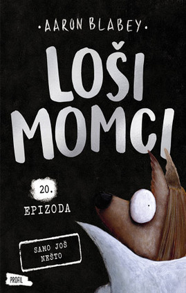 Loši momci 20