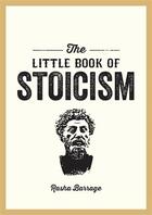 The little book of stoicism