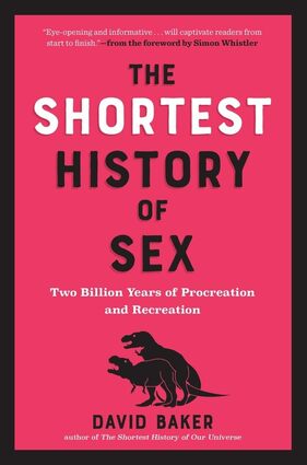 The shortest history of sex