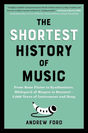 The shortest history of music