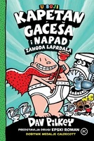 Kapetan gaćeša i napad zahoda laprdala