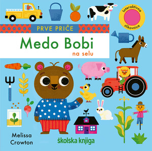 Prve priče medo bobi na selu