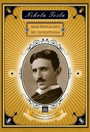 Nikola tesla moji pronalasci
