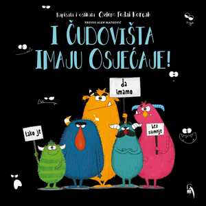 I čudovišta imaju osjećaje