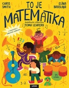 To je matematika