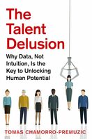 The talent delusions