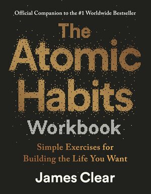 The atomic habits workbook