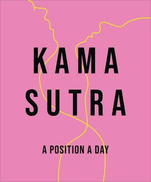 Kama sutra a position a day new edition
