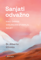 Sanjati odvažno