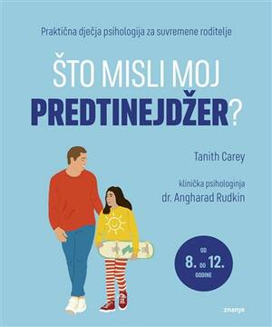 Što misli moj predtinejdžer