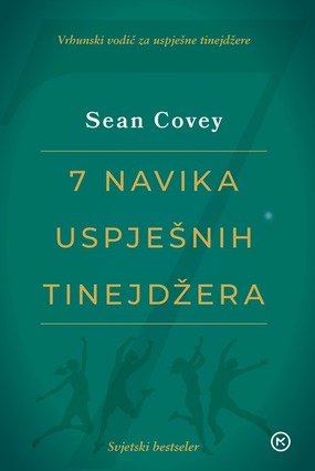 Sedam navika uspješnih tinejdžera