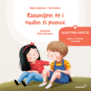 Razumijem te i nudim ti pomoć