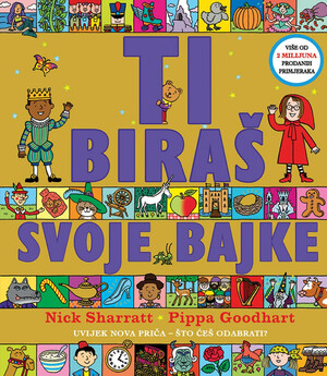 Ti biraš svoje bajke