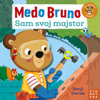 Medo bruno sam svoj majstor