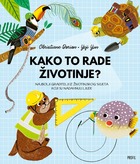 Kako to rade životinje