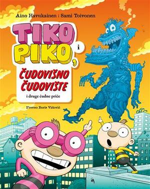 Tiko i piko čudovišno čudovište