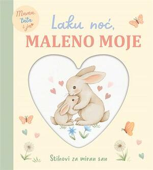 Laku noć maleno moje