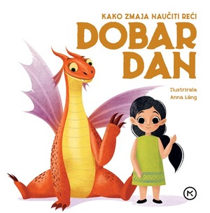 Kako zmaja naučiti reći dobar dan