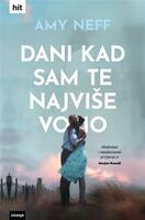Dani kad sam te najviše volio