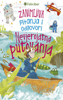 Zanimljiva pitanja i odgovori nevjerojatna putovanja