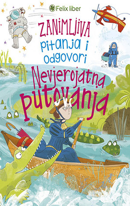 Zanimljiva pitanja i odgovori nevjerojatna putovanja