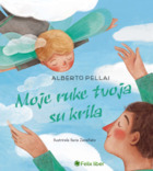 Moje ruke tvoja su krila