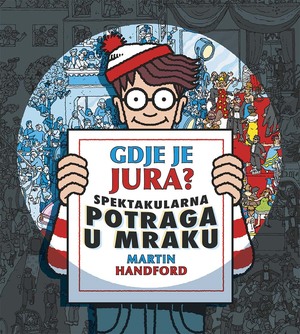 Gdje je jura spektakularna potraga u mraku