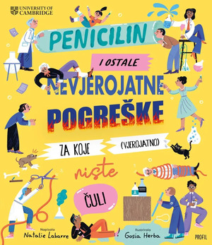 Penicilin i ostale nevjerojatne pogreške