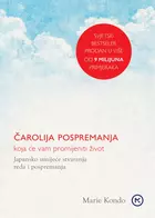 Čarolija pospremanja koja će vam promijeniti život