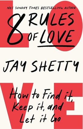 Eight rules of love