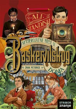 Nevjerojatne priče iz baskervilskog doma 2 znak petorice